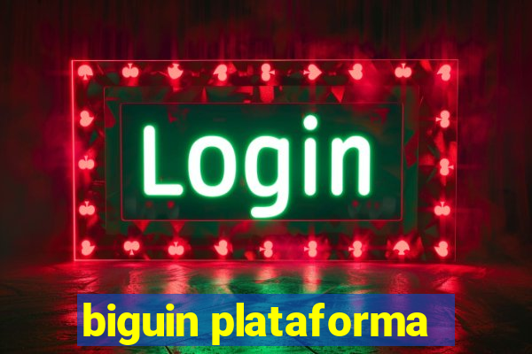 biguin plataforma